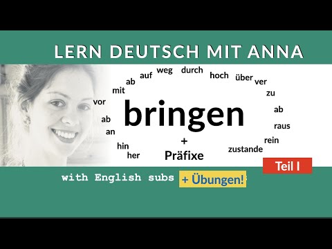 Bringen and Präfixe (I) - Lern Deutsch