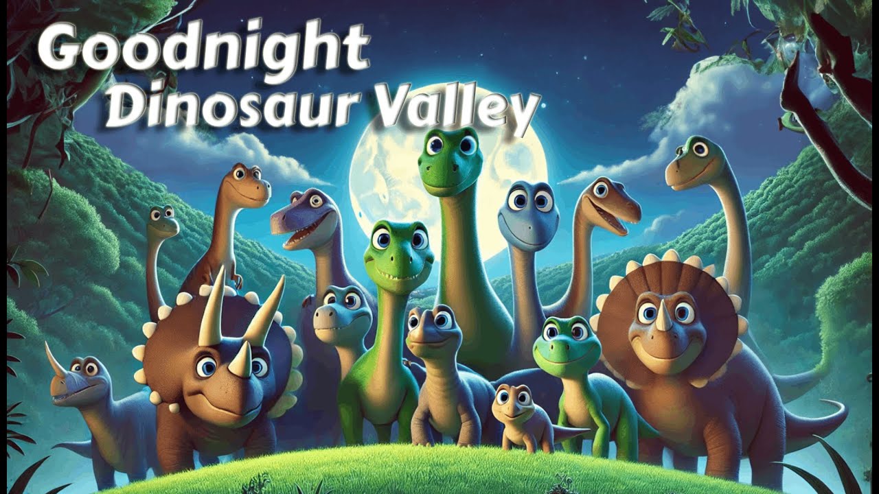 Goodnight Dinosaur Valley 🦖  THE IDEAL Cozy Bedtime Stories for Babies and Toddlers