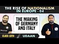 The Rise Of Nationalism In Europe 04 The Making Of Germany Italy Class 10 NCERT Udaan