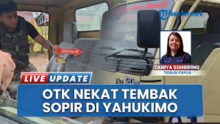 Nasib Pilu Sopir Truk Tangki Air Bersih, Jadi Korban Penembakan Orang Tak di Kenal di Yahukimo