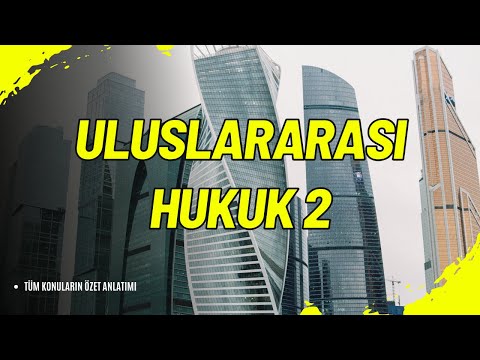⚖️ HUK222U Uluslararası Hukuk 2: Küresel Adaletin Temelleri 🌍
