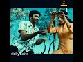 WhatsApp Status Love Song In Tamil Vicky Editz