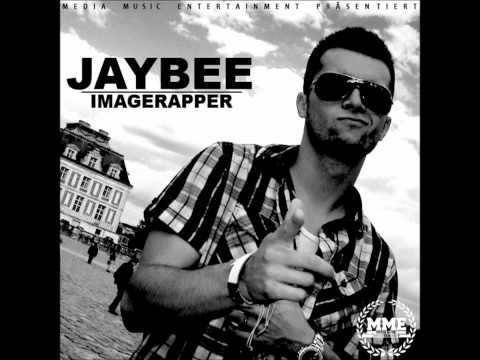 JayBee - Imagerapper HD + lyrics in beschreibung