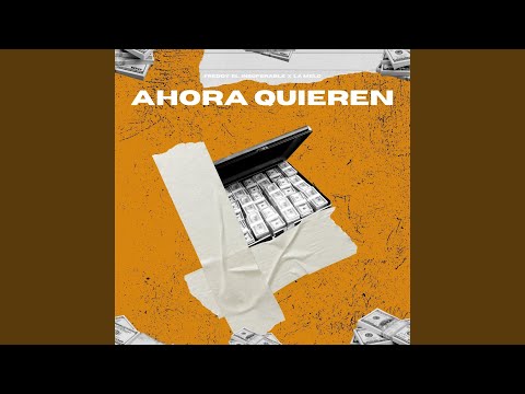 Ahora Quieren