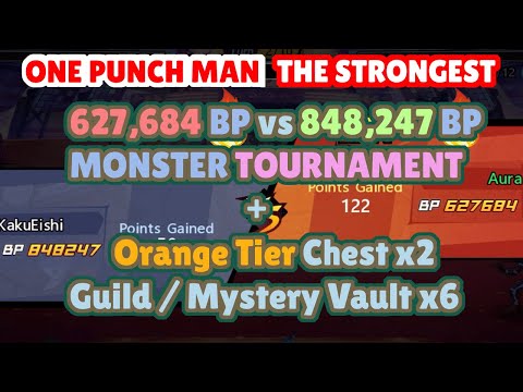 A Close Battle🔥627k BP vs 828k BP - GACHA Orange Tier Chest x2, Vault x5 One Punch Man The Strongest