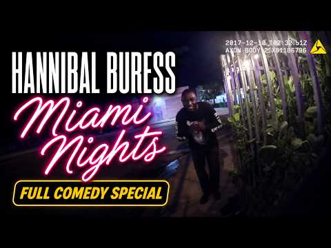 Hannibal Buress- Miami Nights.  Full Comedy Special