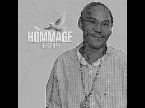 LE STEPH - HOMMAGE 💉 ( Audio Officiel )