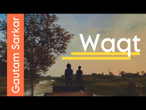 Gautam Sarkar Waqt - Story by Gautam Sarkar 