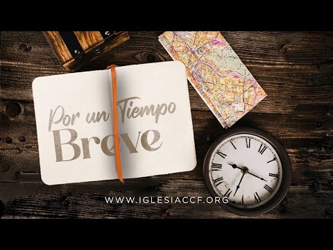 Por un Tiempo Breve | 4 De Enero de 2026