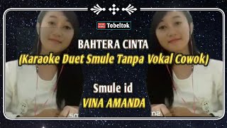 Download lagu BAHTERA CINTA (Karaoke Duet Smule Tanpa Vokal Cowok) Bersama VINA_AMMANDA mp3 Download lagu BAHTERA CINTA (Karaoke Duet Smule Tanpa Vokal Cowok) Bersama VINA_AMMANDA mp3