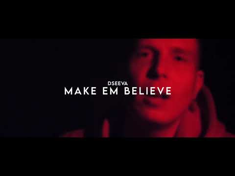 Dseeva - Make Em Believe (Official Video)