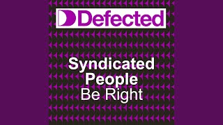 Be Right (Part 1 Extended Club Mix)