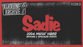 Alkaline Trio - Sadie Music Video (2004) - Revised 1080p Version - The Alkaline Archive