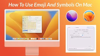 How To Use Emojis and Symbols on Mac