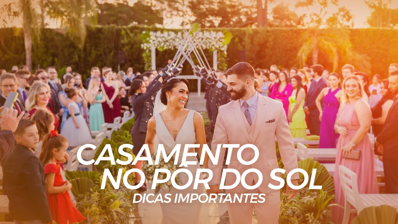 CASAMENTO NO POR DO SOL DICAS IMPORTANTES.