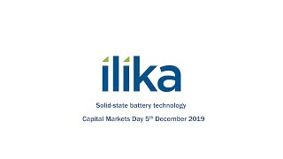 ilika-ika-capital-markets-day-december-2019-solid-state-battery-technology-13-12-2019