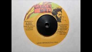 GARGAMEL - LOVE SPONGE (DUB MIX)