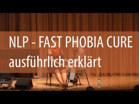 Fast Phobia Cure - FPC in ausführlicher Version