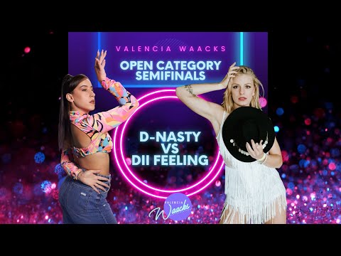 DII FEELING VS D-NASTY( WINNER) / @ VALENCIA WAACKS 2022