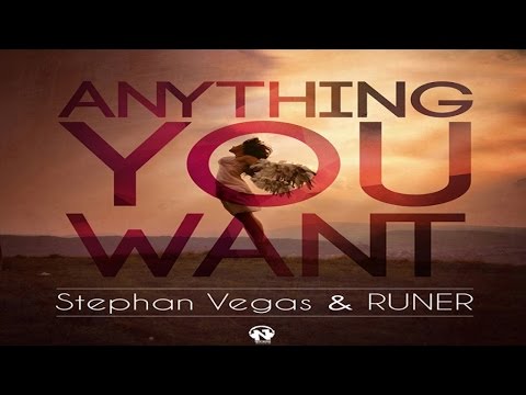 Stephan Vegas & Runer - Anything You Want (Official Video Lyrics)