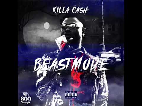 KILLA CASH X KENO BANDZ - BEAST MODE