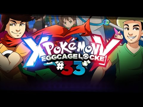 Pokémon XY Egglocke Cagelocke w/ MunchingOrange and aDrive - EP33 - "Bridge of DOOM!"