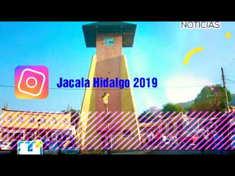 Jacala Hidalgo 2019