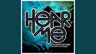 Hear Me (feat. Katrina Noorbergen) [Tass Remix]