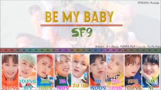 Be My Baby - SF9 // COLOR CODED (ROM, SUB ESP)