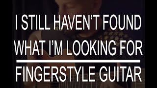 (I Still Haven't Found What I'm Looking For) U2 - Daryl Shawn fingerstyle live cover