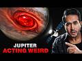 Why Is Jupiter Acting Strange