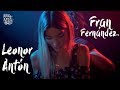Leonor Ant&oacute;n y Fran Fern&aacute;ndez - Alguien que conoc&iacute;