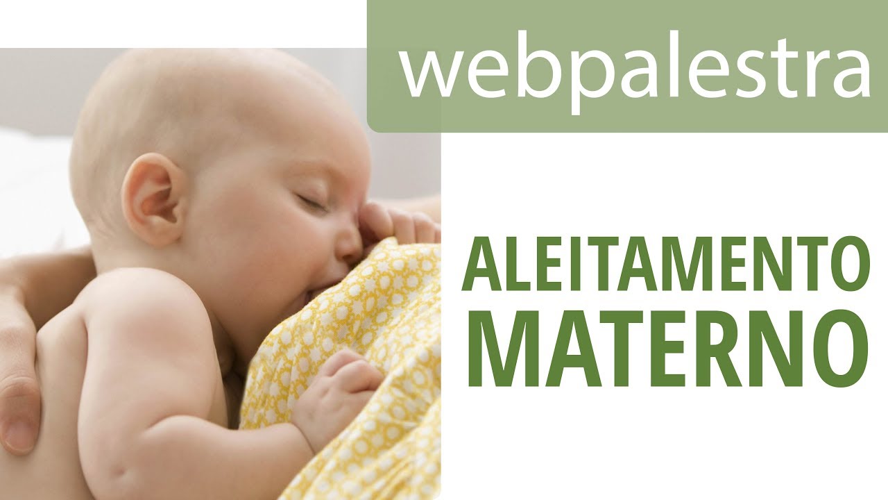 Webpalestra - Aleitamento materno na saúde da criança