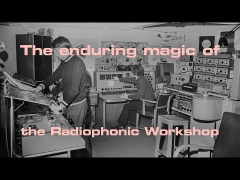 The enduring magic of the Radiophonic Workshop | Resident Advisor