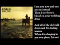 Foals - Moon (lyrics on screen)