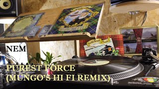 Nem - Purest force (Mungo's Hi Fi remix)