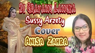 Download lagu DI GRAYANG LAKA - Vocal Susy Arzetty - COVER - ANISA ZAHRA - Versi Sandiwara mp3 Download lagu DI GRAYANG LAKA - Vocal Susy Arzetty - COVER - ANISA ZAHRA - Versi Sandiwara mp3