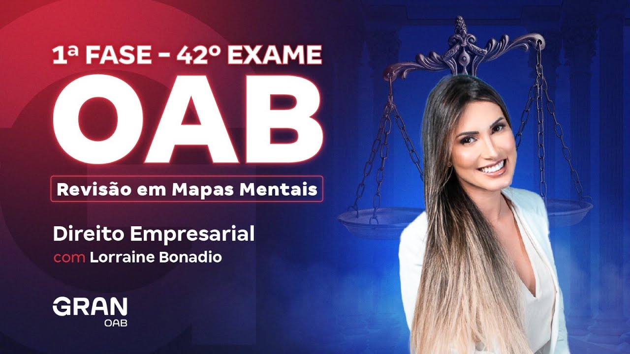 1ª fase do 42º Exame OAB: Revisão em Mapas Mentais | Direito Empresarial