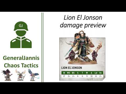 Lion El Jonson preview mathhammer - GeneralJannis - WH40k Arks of Omen