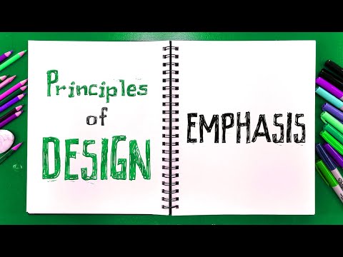 Principles of Design: EMPHASIS
