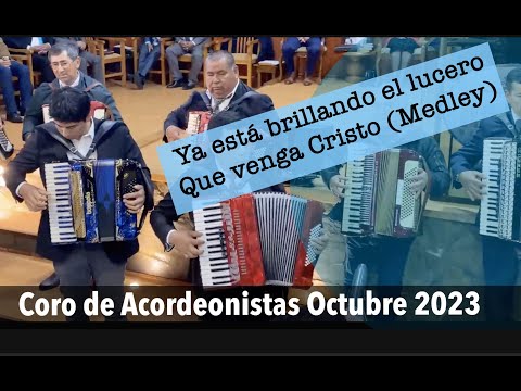 Coro Acordeonistas IMP Villarrica/Medley Ya está brillando el lucero - Que venga Cristo ( En vivo)