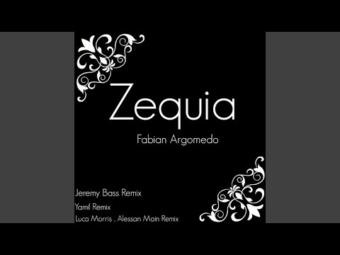 Zequia (Luca Morris & Alessan Main Remix)