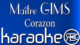 Maître GIMS - Corazon | Karaoké, Instru , Parole