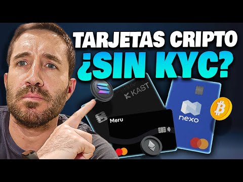 Tarjetas Cripto sin KYC y con KYC: Kast, Meru, XKard, Bybit Card y Nexo
