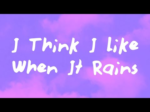 WILLIS - I Think I Like When It Rains