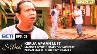 Download lagu MAO ENAKNYA DOANG!! Mandra Nyuruh Karyo Nyari Duit | SI DOEL | SEASON 6 | EPS.2 (1/2) mp3