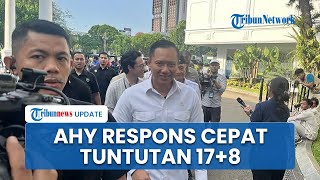 AHY Siap Dialog Terbuka Bahas Tuntutan 17+8 demi Capai Solusi: Ada Sejumlah Isu Dianggap Mendesak