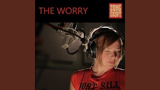 The Worry Music Video