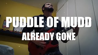 Puddle of Mudd - Already Gone [GUITAR COVER]