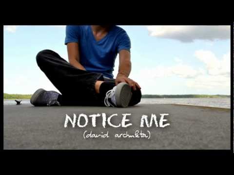 Notice Me by David Archuleta (w/ lyrics)